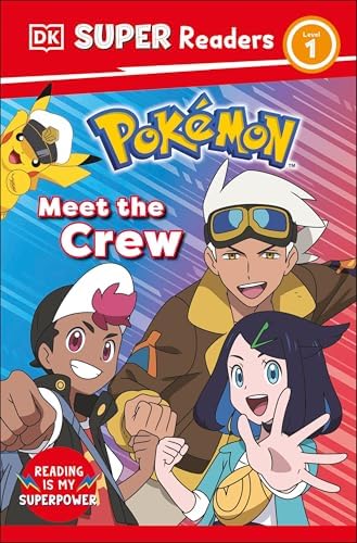 Amazon.com: DK Super Readers Level 1 Pokémon Meet the Crew